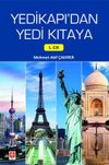 Yedikapı'dan Yedi Kıtaya 1. Cilt