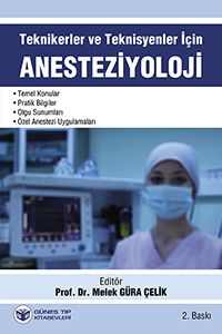 Anesteziyoloji & Tekniker ve Teknisyenler İçin