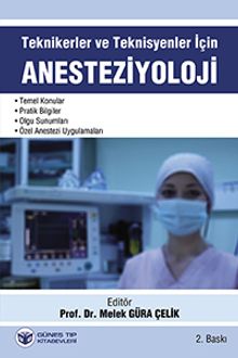 Anesteziyoloji & Tekniker ve Teknisyenler İçin
