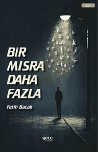 Bir Mısra Daha Fazla