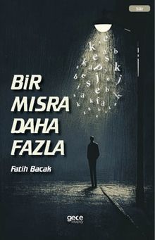 Bir Mısra Daha Fazla