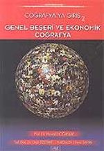 Coğrafya'ya Giriş 2 / Genel Beşeri ve Ekonomik Coğrafya