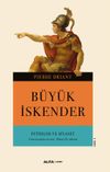 B&uuml;y&uuml;k İskender & Fetihler ve Siyaset