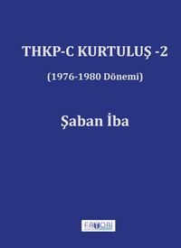 THKP-C Kurtuluş 2 (1976-1980 Dönemi)