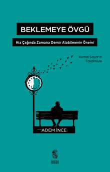 Beklemeye Övgü