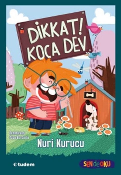 Dikkat! Koca Dev (Sen De Oku)