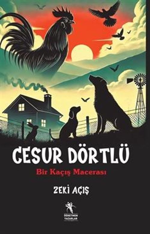 Cesur Dörtlü / Bir Kaçış Macerası
