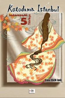 Kotodama İstanbul Kokorozashi 5