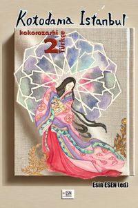 Kotodama İstanbul Kokorozashi 2