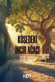 Köşedeki İncir Ağacı