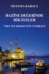 Hazine Değerinde Hikayeler