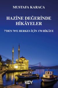 Hazine Değerinde Hikayeler