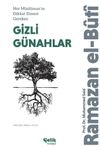 Her M&uuml;sl&uuml;man'ın Dikkat Etmesi Gereken Gizli G&uuml;nahlar