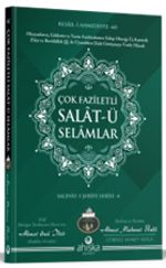 Çok Faziletli Salatü Selamlar