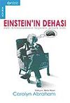 Eintein'in Dehası / Dahi Bilimadamının Beyninin Ger&ccedil;ek Sırrı