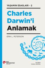 Charles Darwın'i Anlamak Yaşamın Esasları 2