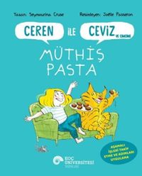 Ceren İle Ceviz ve Cimcime & Müthiş Pasta