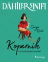 Dahiler Sınıfı / Kopernik ve Astronomi Devrimi