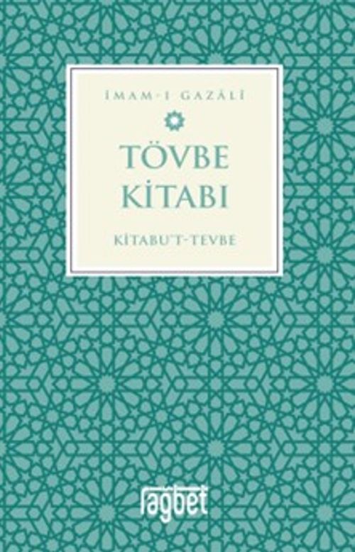 Tövbe Kitabı & Kitabu't-Tevbe