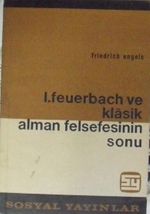 Ludwig  Feuerbach ve Klasik Alman Felsefesinin Sonu / 9-E-4