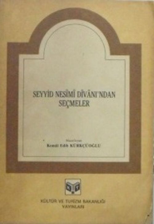 Seyyid Nesimi Divanından Seçmeler / 9-E-6