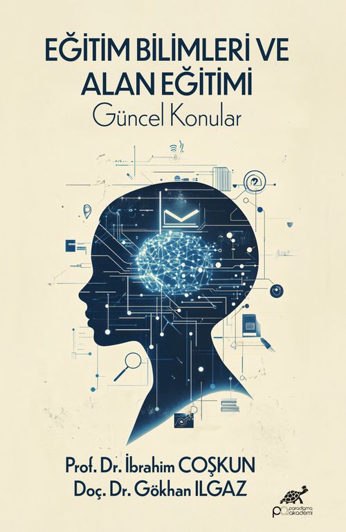 Eğitim Bilimleri ve Alan Eğitimi Güncel Konular
