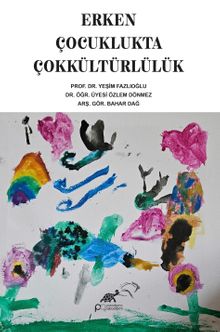 Erken Çocuklukta Çok Kültürlülük 