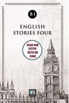 English Stories Four (b1) With QR Code & Read And Listen With QR Code 