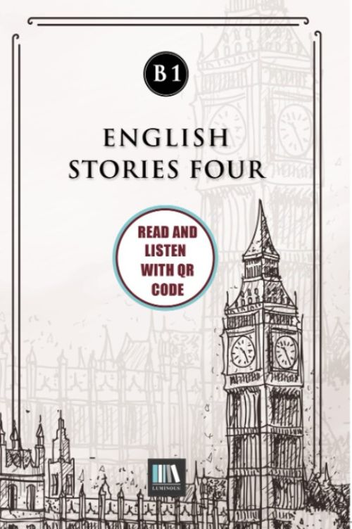 English Stories Four (b1) With QR Code & Read And Listen With QR Code 