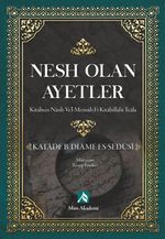 Nesh Olan Ayetler (Kitabun-Nasih Ve'l-Mensuh Fi Kitabillahi Teala)