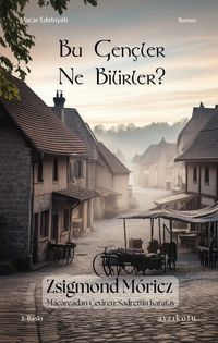 Bu Gençler Ne Bilirler?