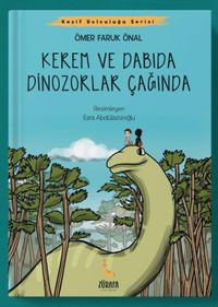 Kerem ve Dabıda Dinazorlar Çağında 