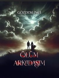 Ölüm Arkadaşım