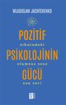 Pozitif Psikolojinin Gücü &amp; Zihnindeki Olumsuz Sese Son Ver! 