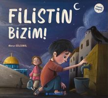 Filistin Bizim!