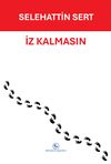 İz Kalmasın