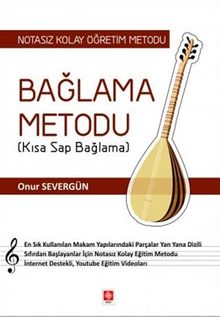 Bağlama Metodu (Kısa Sap Bağlama)
