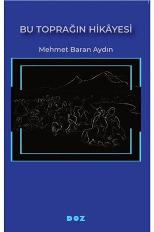 Bu Toprağın Hikayesi