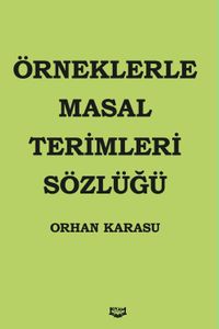 Örneklerle Masal Terimleri Sözlüğü