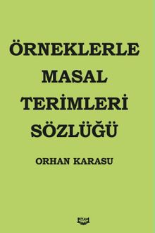 Örneklerle Masal Terimleri Sözlüğü