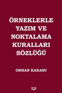 Örneklerle Yazım ve Noktalama 
