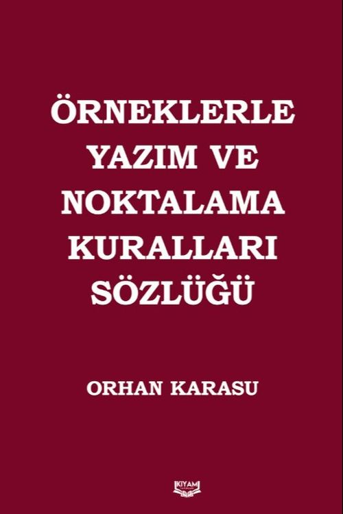 Örneklerle Yazım ve Noktalama 