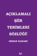 Açıklamalı Şiir Terimleri Sözlüğü