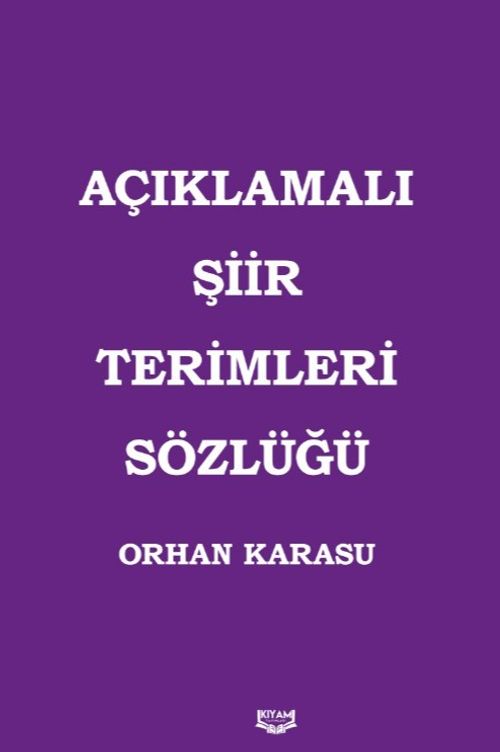 Açıklamalı Şiir Terimleri Sözlüğü