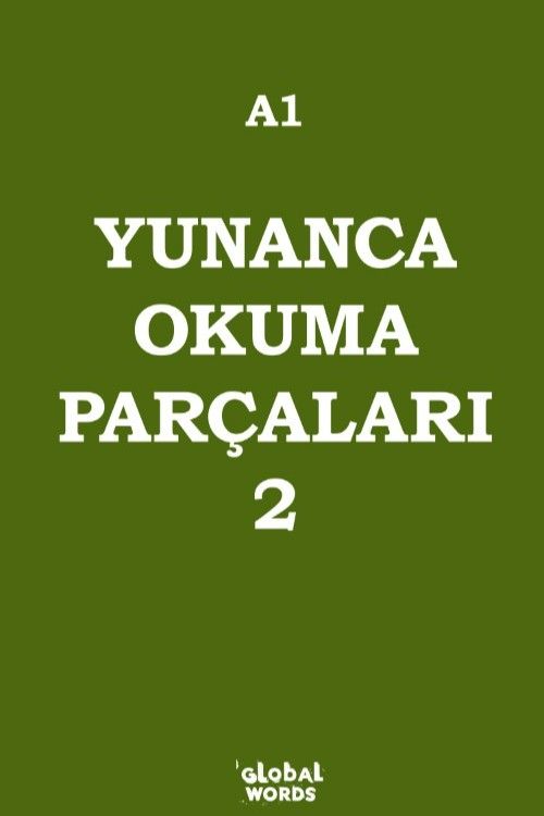 Yunanca Okuma Parçaları 2