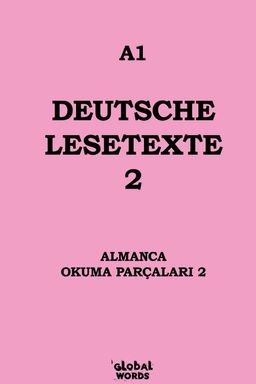 A1 Deutsche Lesetexte 2 & Almanca Okuma Parçaları 2