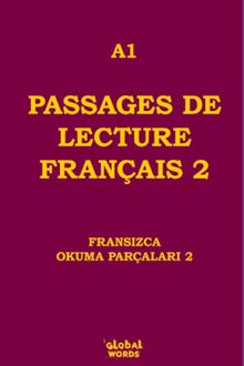 A1 Passages De Lecture Français 2 & Fransızca Okuma Parçaları 1