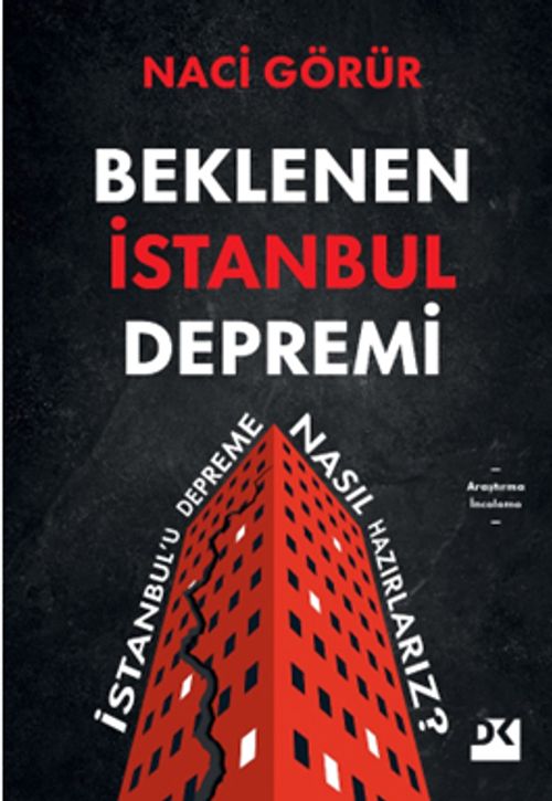 Beklenen İstanbul Depremi & İstanbul'u Depreme Nasıl Hazırlarız?
