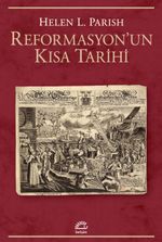 Reformasyon'un Kısa Tarihi