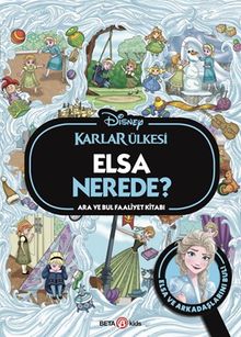 Disney Karlar Ülkesi Elsa Nerede? Ara ve Bul Faaliyet Kitabı